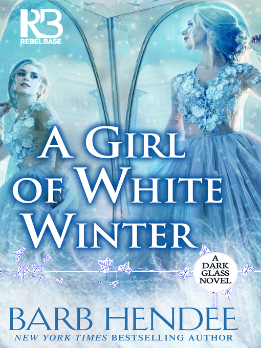 Title details for A Girl of White Winter by Barb Hendee - Available